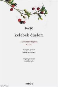 Kelebek Düşleri - Başo | Yeni ve İkinci El Ucuz Kitabın Adresi