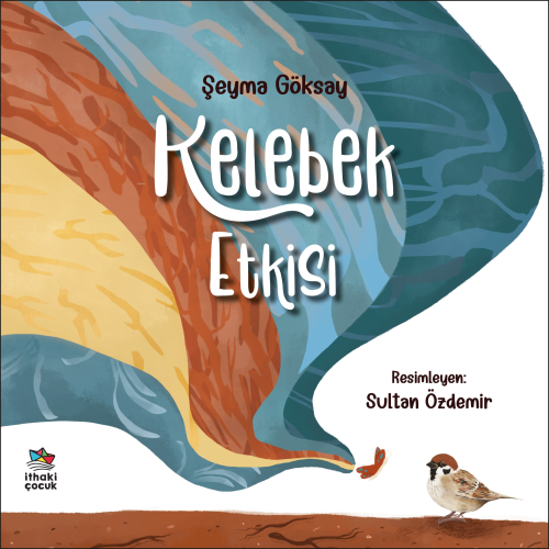 Kelebek Etkisi - Şeyma Göksay | Yeni ve İkinci El Ucuz Kitabın Adresi