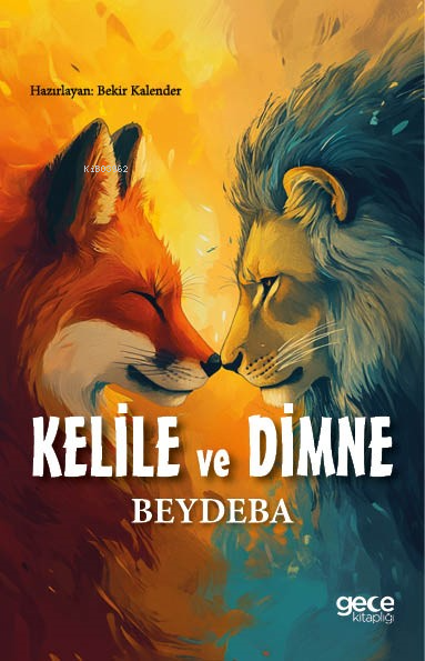 Kelile ve Dimne - Beydeba | Yeni ve İkinci El Ucuz Kitabın Adresi