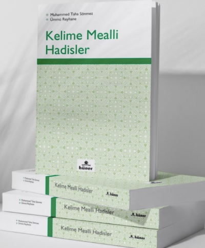 Kelime Mealli Hadisler - Ümmü Reyhane | Yeni ve İkinci El Ucuz Kitabın