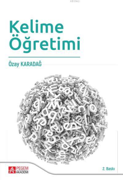 Kelime Öğretimi - Özay Karadağ | Yeni ve İkinci El Ucuz Kitabın Adresi