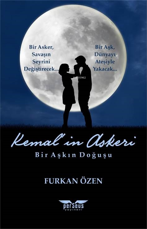 Kemal’in Askeri;Bir Aşkın Doğuşu - Furkan Özen | Yeni ve İkinci El Ucu