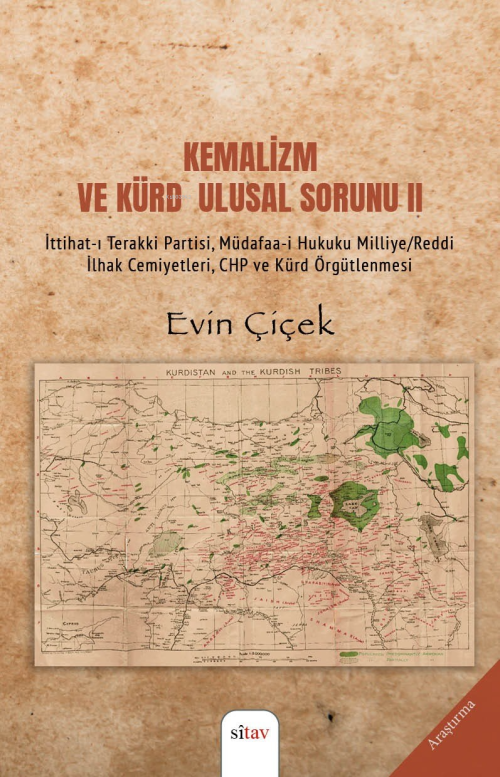 Kemalizm ve Kürd Ulusal Sorunu 2 - Evin Çiçek | Yeni ve İkinci El Ucuz