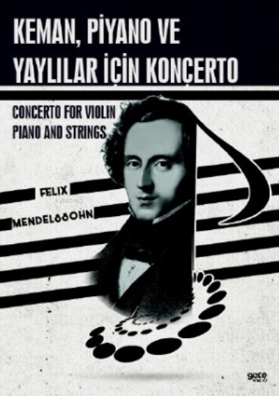 Keman, Piyano Ve Yaylılar İçin Konçerto;Concerto For Violin, Piano And