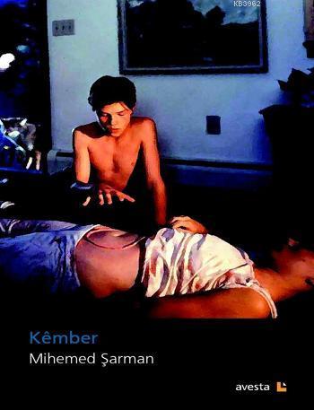 Kember - Mihemed Şarman | Yeni ve İkinci El Ucuz Kitabın Adresi