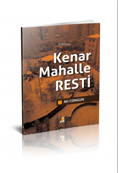 Kenar Mahalle Resti - Ali Congun | Yeni ve İkinci El Ucuz Kitabın Adre