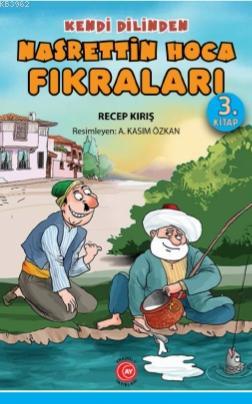 Kendi Dilinden Nasrettin Hoca Fıkraları 3. Kitap - Recep Kırış | Yeni 