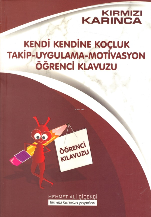 Kendi Kendine Koçluk Takip – Uygulama – Motivasyon Öğrenci Kılavuzu - 