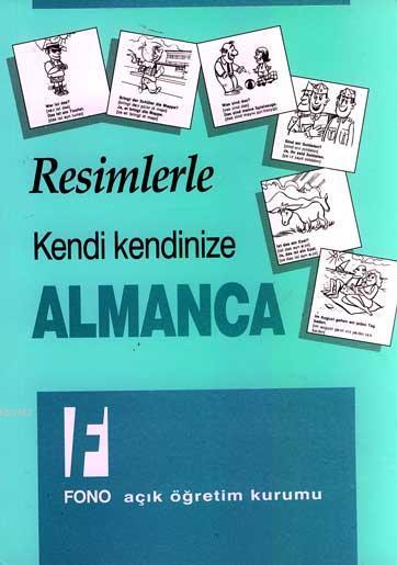 Resimlerle Almanca - Ender Erenel | Yeni ve İkinci El Ucuz Kitabın Adr