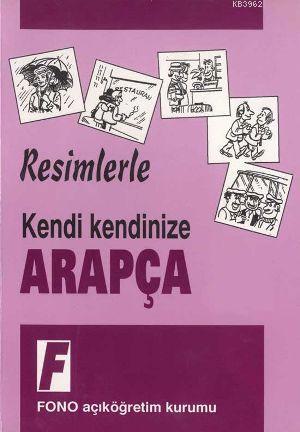 Resimlerle Arapça - Kerim Açık | Yeni ve İkinci El Ucuz Kitabın Adresi