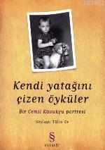 Kendi Yatağını Çizen Öyküler - Tülin Er | Yeni ve İkinci El Ucuz Kitab