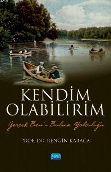 Kendim Olabilirim - Rengin Karaca | Yeni ve İkinci El Ucuz Kitabın Adr