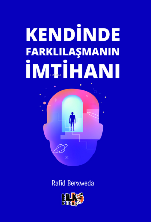 Kendinde Farklılaşmanın İmtihanı - Rafid Berxweda | Yeni ve İkinci El 