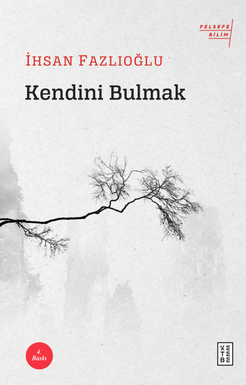 Kendini Bulmak - İhsan Fazlıoğlu | Yeni ve İkinci El Ucuz Kitabın Adre