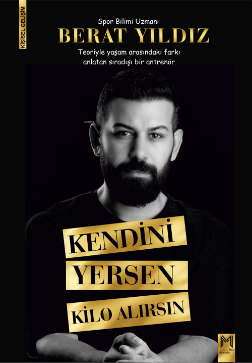 Kendini Yersen Kilo Alırsın - Berat Yıldız | Yeni ve İkinci El Ucuz Ki