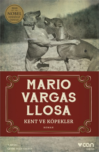 Kent ve Köpekler - Mario Vargas Liosa | Yeni ve İkinci El Ucuz Kitabın