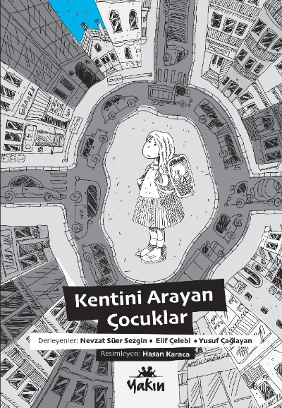 Kentini Arayan Çocuklar - Yusuf Çağlayan | Yeni ve İkinci El Ucuz Kita