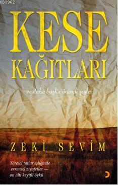 Kese Kağıtları - Zeki Sevim | Yeni ve İkinci El Ucuz Kitabın Adresi