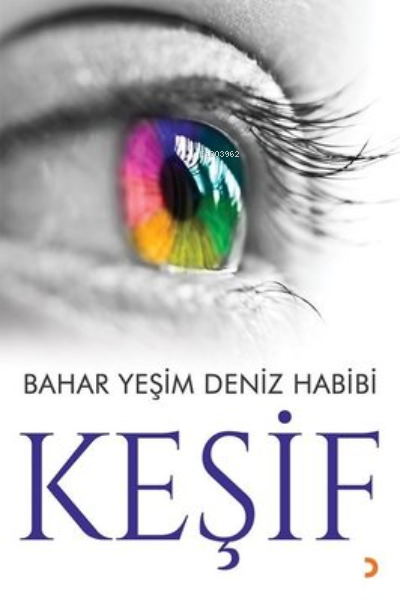 Keşif - Bahar Yeşim Deniz Habibi | Yeni ve İkinci El Ucuz Kitabın Adre