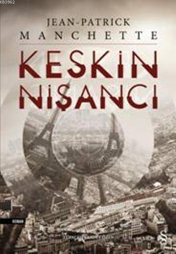 Keskin Nişancı - Jean Patrick Manchette | Yeni ve İkinci El Ucuz Kitab