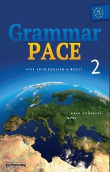 Key Publishing Yayınları Grammar PACE 2 Key Publishing - Ebru Güngelen