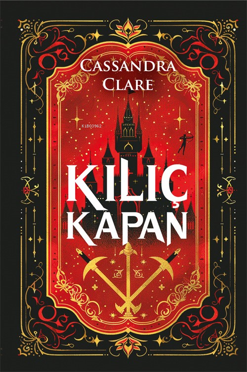 Kılıç Kapan - Cassandra Clare | Yeni ve İkinci El Ucuz Kitabın Adresi