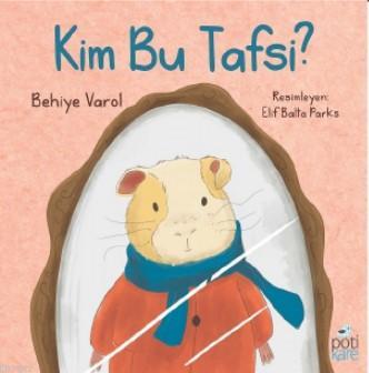 Kim Bu Tafsi - Behiye Varol | Yeni ve İkinci El Ucuz Kitabın Adresi