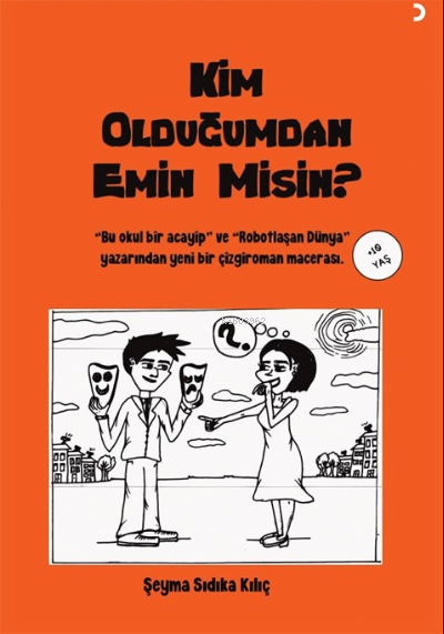 Kim Olduğumdan Emin Misin? - Şeyma Sıdıka Kılıç | Yeni ve İkinci El Uc