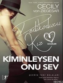 Kiminleysen Onu Sev - Cecily Von Ziegesar | Yeni ve İkinci El Ucuz Kit