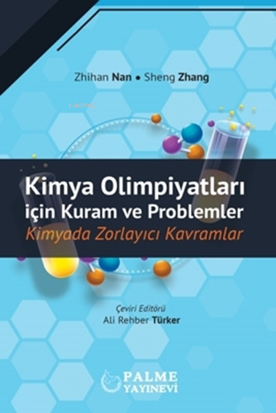 Kimya Olimpiyatları İçin Kuram ve Problemler - Zhihan Nan | Yeni ve İk