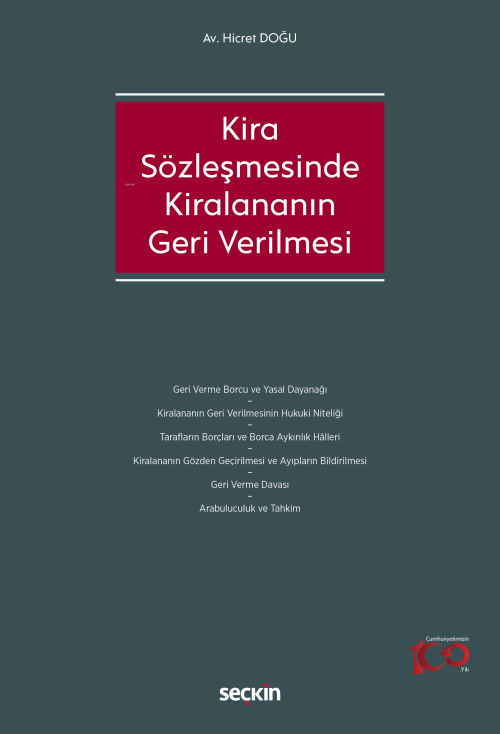 Kira Sözleşmesinde Kiralananın Geri Verilmesi - Hicret Doğu | Yeni ve 