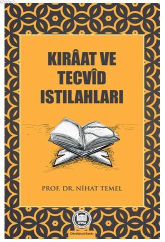 Kıraat ve Tecvid Istılahları - Nihat Temel | Yeni ve İkinci El Ucuz Ki