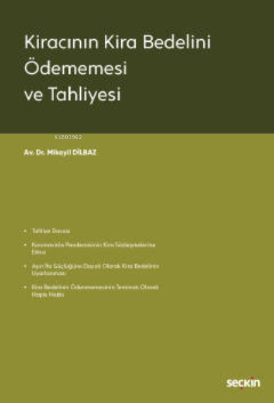 Kiracının Kira Bedelini Ödememesi ve Tahliyesi - Mikayil Dilbaz | Yeni