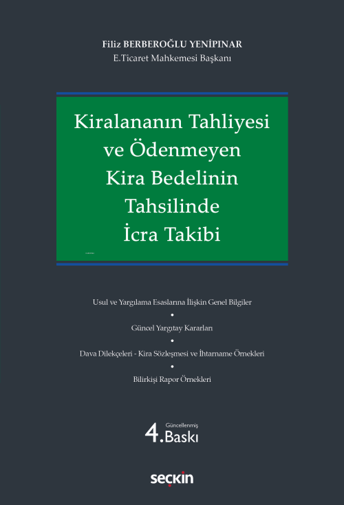 Kiralananın Tahliyesi ve Ödenmeyen Kira Bedelinin Tahsilinde İcra Taki