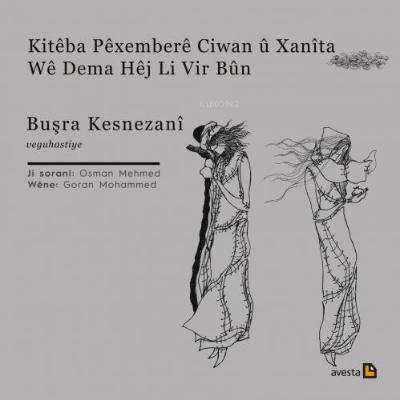 Kırasê Mın Bıbore - Fatime Ferhadi | Yeni ve İkinci El Ucuz Kitabın Ad