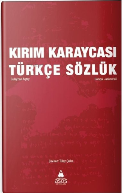 Kırım Karaycası - Türkçe Sözlük - Gulayhan Aqtay Henryk Jankowski | Ye