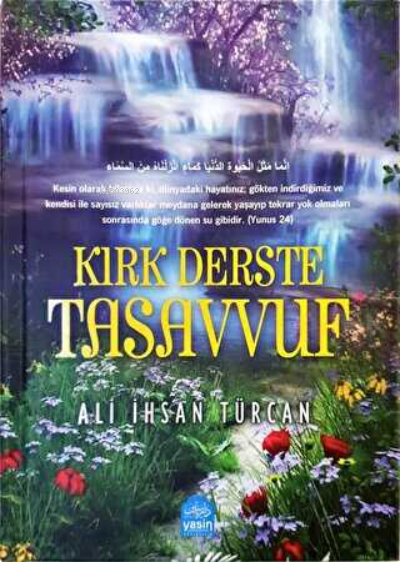 Kırk Derste Tasavvuf - Ali İhsan Türcan | Yeni ve İkinci El Ucuz Kitab