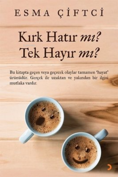 Kırk Hatır mı? Tek Hayır mı? - Esma Çiftci | Yeni ve İkinci El Ucuz Ki