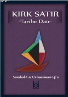 Kırk Satır - Tarihe Dair - YILMAZ DALYAN | Yeni ve İkinci El Ucuz Kita