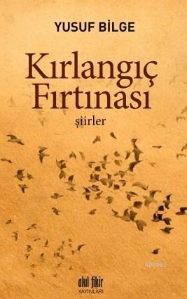 Kırlangıç Fırtınası - Yusuf Bilge | Yeni ve İkinci El Ucuz Kitabın Adr