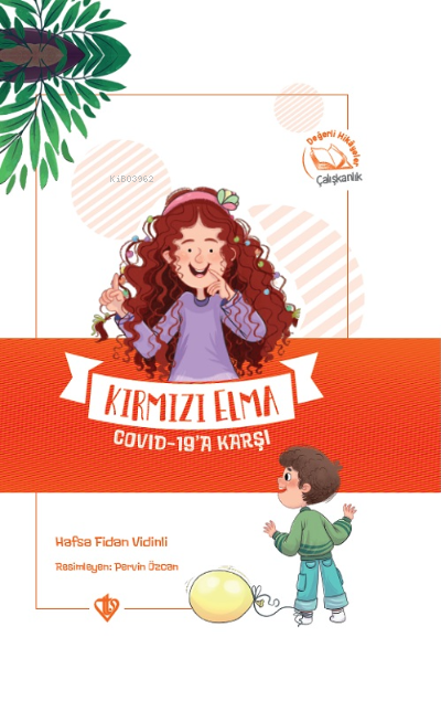 Kırmızı Elma Covid-19'a Karşı (Ciltli) - Hafsa Fidan Vidinli | Yeni ve