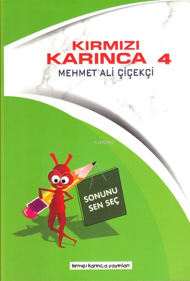 Kırmızı Karınca 4 - Mehmet Ali Çiçekçi | Yeni ve İkinci El Ucuz Kitabı