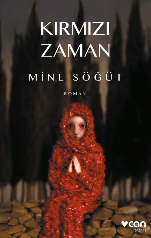 Kırmızı Zaman - Mine Söğüt | Yeni ve İkinci El Ucuz Kitabın Adresi