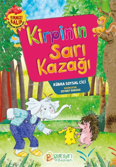 Kirpinin Sarı Kazağı - Kübra Soysal Cici | Yeni ve İkinci El Ucuz Kita