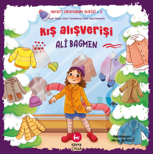 Kış Alışverişi;Hayatı Okuyorum Serisi 3 - Ali Bağmen | Yeni ve İkinci 