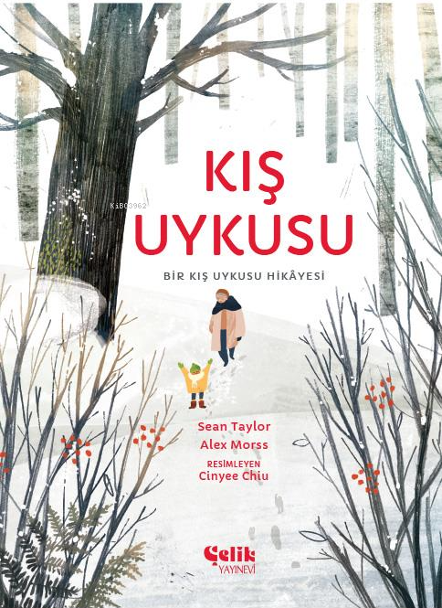 Kış Uykusu;Bir Kış Uykusu Hikâyesi - Sean Taylor | Yeni ve İkinci El U