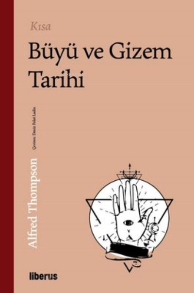 Kısa Büyü ve Gizem Tarihi - Alfred Thompson | Yeni ve İkinci El Ucuz K