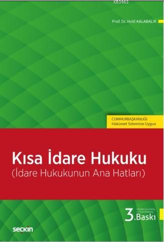 Kısa İdare Hukuku - Aytekin Çelik | Yeni ve İkinci El Ucuz Kitabın Adr