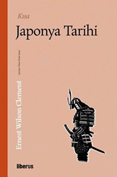 Kısa Japonya Tarihi - Ernest Wilson Clement | Yeni ve İkinci El Ucuz K