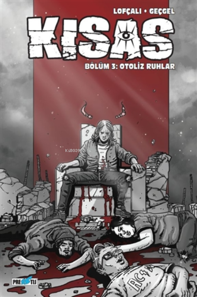 Kısas - Bölüm 3: Otoliz Ruhlar: Kapak A - Kamil Lofçalı | Yeni ve İkin